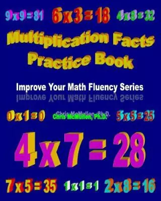 Multiplication Facts Practice Book: Improve Your Math Fluency Series • $10.13