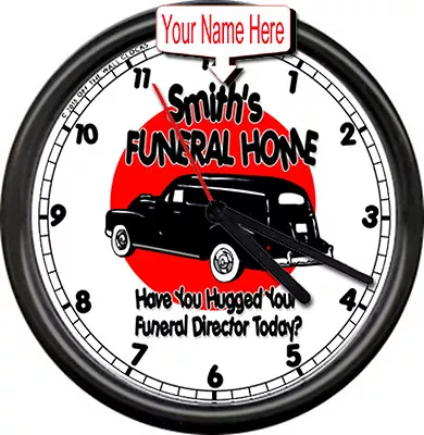 Smith's Funeral Home Director Mortician Personalize Your Name Sign Wall Clock • $26.95