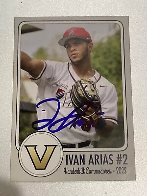 Ivan Arias - Vanderbilt AUTO Custom Baseball Signed Card (IP) • $9