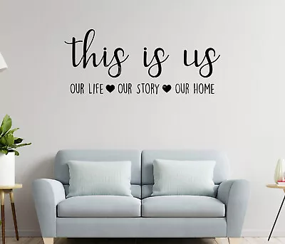 Family Home Sticker Quote This Is Us Vinyl Art Love Hearts Our Story Home Décor • £6.03