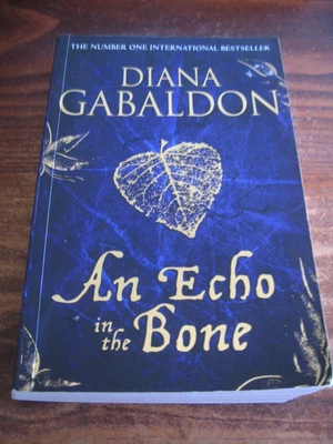 $11 • Buy AN ECHO IN THE BONE By DIANA GABALDON  #7 OUTLANDER SERIES  LARGE PB