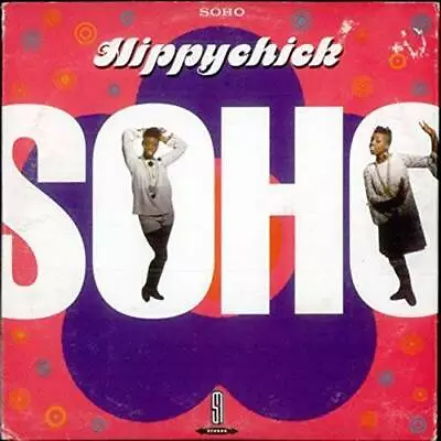 Hippychick - Audio CD By Soho - VERY GOOD • $7.61