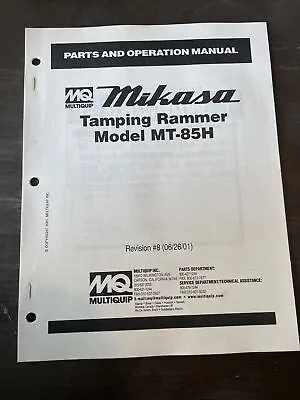 Mikasa Multiquip MT85H Tamping Rammer Jumping Jack Parts Operation Manual Book • $54.99