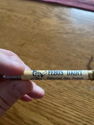 Febus Dairy Bullet Pencil Worthington Minnesota Vintage Advertising Milk • $2.99