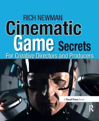 Cinematic Game Secrets For Creative Directors And Producers : Ins • $9.66