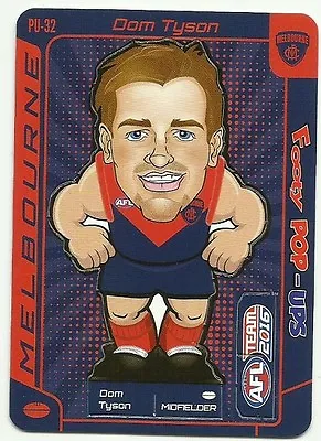 2016 Afl Teamcoach Footy Pop Up Melbourne Dom Tyson Pu32 Ups Card • $1