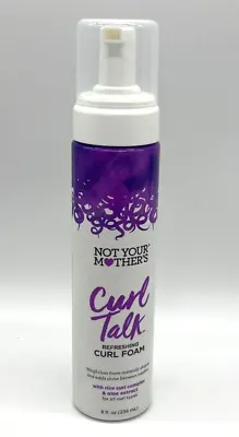 Not Your Mother's Curl Talk Refreshing Foam 8 Fl Oz - NEW • $11.85