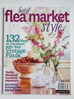 2014 Best Of Flea Market Style Magazine Cottage Bohemian Romantic VINTAGE Finds • $9.99