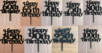 Happy Birthday Cake Topper Black Acrylic 60th 65 70th 75 80th 85 90 95 100 101st • £3.99