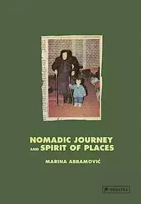 Marina Abramovic: Nomadic Journey - Hardcover By Abramovic Marina - Very Good • $35.77