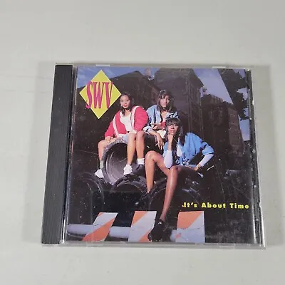 SWV Sisters With Voices CD Its About Time 1992 BMG • $8.77