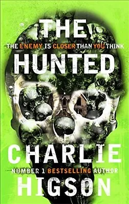 The Hunted (The Enemy Book 6) By Higson Charlie Book The Cheap Fast Free Post • £5.90