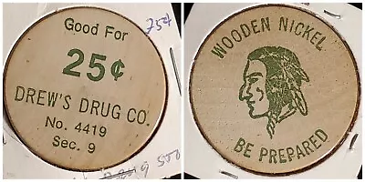 Drew's Drug Company Wooden Nickel Good For 25c Trade Token  Gft256 • $5