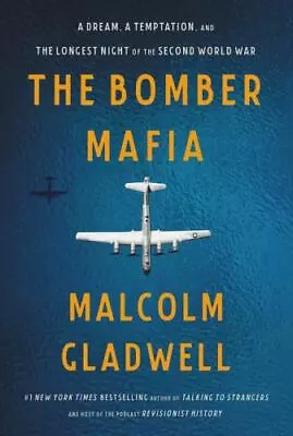 The Bomber Mafia: A Dream A Temptation And The Longest Night Of The Second... • $4.58