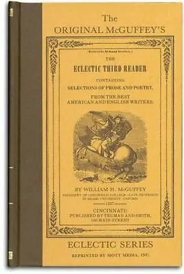 McGuffey's Eclectic Third Reader By McGuffey William H. • $6.34