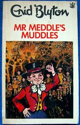 Mr. Meddle's Muddles (The Dragon Books)Enid Blyton • £20.67