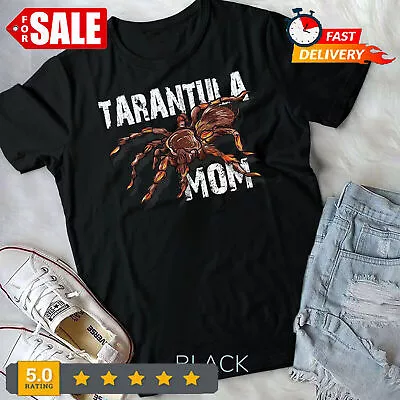 Tarantula Mom Spider Lover Gift Tarantulas Owner Gifts Unisex T-shirt • $11.92