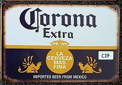 Corona Extra Metal Tin Signs Bar Shed & Man Cave Signs AU Seller • $9.95