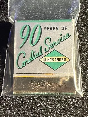 Matchbook - Illinois Central Railroad - 90 Years Of Cordial Service -  Unstruck! • $12.99
