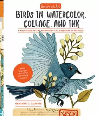 Geninne's Art: Birds In Watercolor Collage And Ink: A Field ...  (Paperback) • $6.49