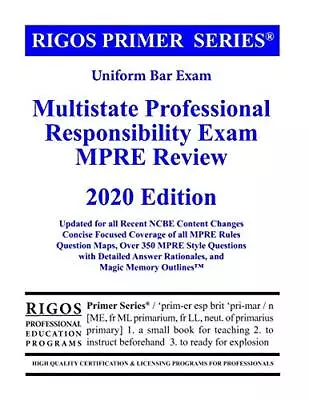 Rigos Primer Series Uniform Bar Exam Multistate Professional Responsibility ... • $46.38
