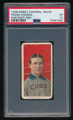 1909-11 T206 Frank Chance Red Portrait Chicago Cubs Sweet Caporal 150 PSA 1.5 FR • $289.99