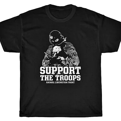 Support The Troops T-Shirt - ANIMAL LIBERATION FRONT Vegan • $20.99