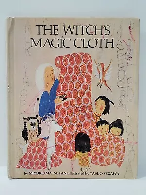 The Witch's Magic Cloth - Miyoko Matsutani 1969 Illustrated Children's HC Book • $11.99