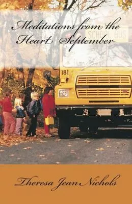 Meditations From The Heart September • $8.17