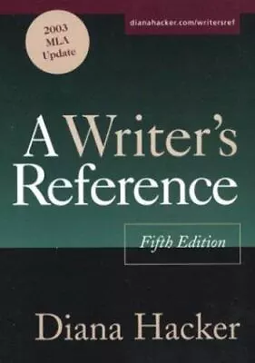 A Writer's Reference: 2003 MLA Update By Hacker Diana Good Book • $3.85