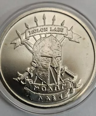 1 Oz .999 Fine Silver Come And Take It Spartan Molon Labe Texas Gonzalez Cannon • $44.99