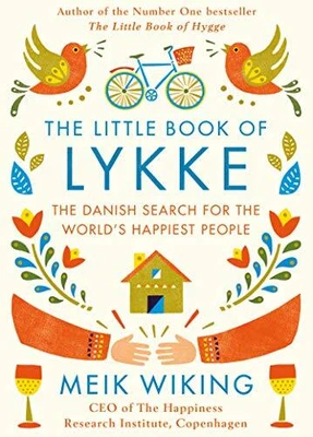 £3.93 • Buy The Little Book Of Lykke: The Danish Search For The World's Ha... By Meik Wiking