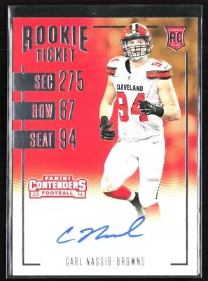 Carl Nassib 2016 Panini Contenders Rookie Ticket RC Auto #219 Cleveland Browns • $11.50