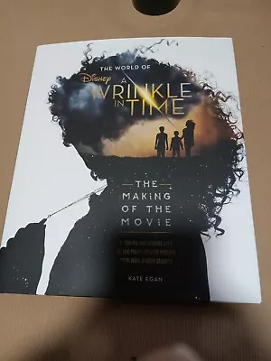 NEW BOOK The World Of A Wrinkle In Time : The Making Of The Movie By Kate Egan  • $9.99