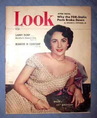 LOOK Magazine ELIZABETH TAYLOR Cover MGM 25th & Larry Doby July 5 1949 Issue • $8.95