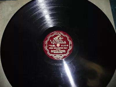 Victrola Scroll 12  78/Albert Coates & Symphony Orchestra/E! • $5.50