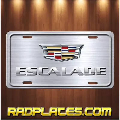 ESCALADE Inspired Art On Simulated Brushed Aluminum License Plate Silver Gray • $19.97