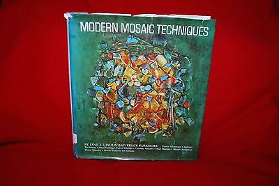 Modern Mosaic Techniques Janice Lovoos F. Paramore Hardcover Free Shipping • $19.99