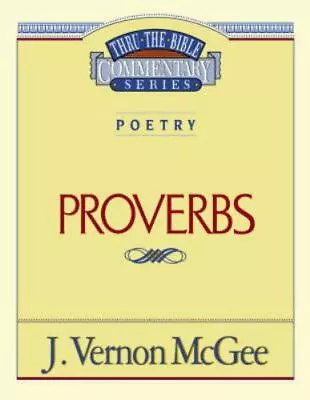 Thru The Bible Vol. 20: Poetry (Proverbs): 20 By McGee J. Vernon • $5.38