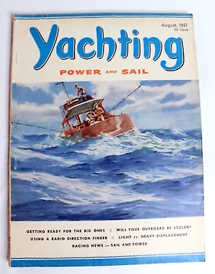 Yachting Magazine August 1957 Racing Motor Boating Sailing Advertisements • $14.97