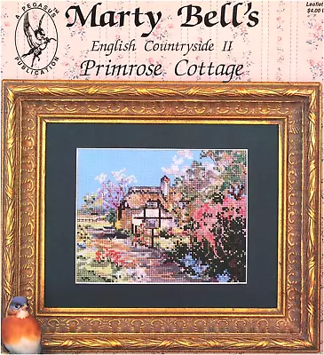 Pegasus MARTY BELL'S PRIMROSE COTTAGE Cross Stitch Leaflet Countryside II • $4.99