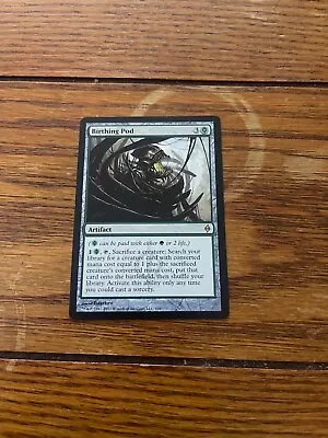 MTG Magic The Gathering New Phyrexia BIRTHING POD Near Mint • $14.99