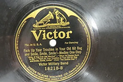 Victor Band - VICTOR 18218 - Pack Up Your Troubles In Your Old Kit Bag - WW I • $25