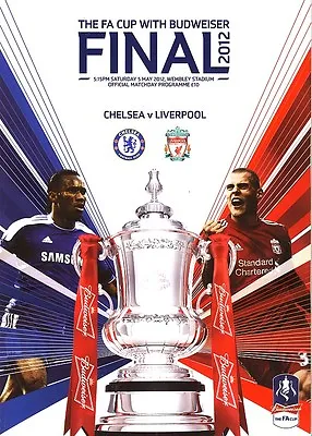 £5.99 • Buy FA CUP FINAL 2012 Chelsea V Liverpool - Official Programme