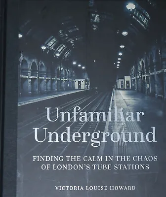 UNFAMILIAR LONDON UNDERGROUND Tube Station Photos NEW Art Architecture Design • £13.99