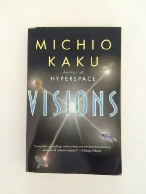Visions By Michio Kaku 1997 • $5