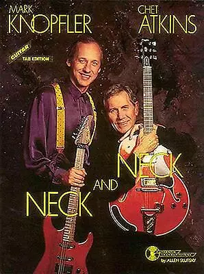 Mark Knopfler/Chet Atkins - Neck And Neck (English) Paperback Book • £25.99