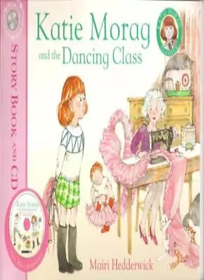 Katie Morag And The Dancing Class - Story Book And CD (Katie Morag Classics)Ma • £5.56