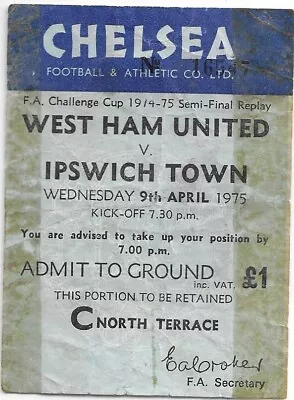 Ipswich Town V West Ham 1975 FA Cup Semi Final Replay Ticket - West Ham Win Cup • £2.99