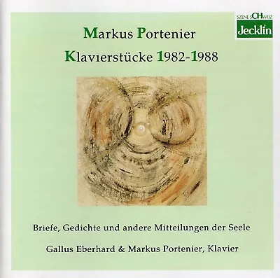 £9.99 • Buy Markus Portenier – Klavierstücke (Piano Pieces) 1982-1988 / Eberhard · Portenier